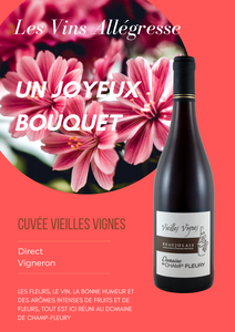 Domaine de Champ-Fleury - Cuvée Vieilles Vignes 